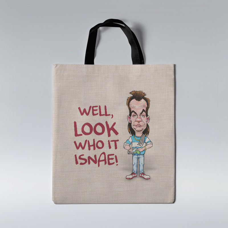 Look Who It Isnae - Tote Bag