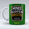 Mines Scotch Broth - Mug