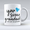 Yer some grandad! - oor grandad  - Mug