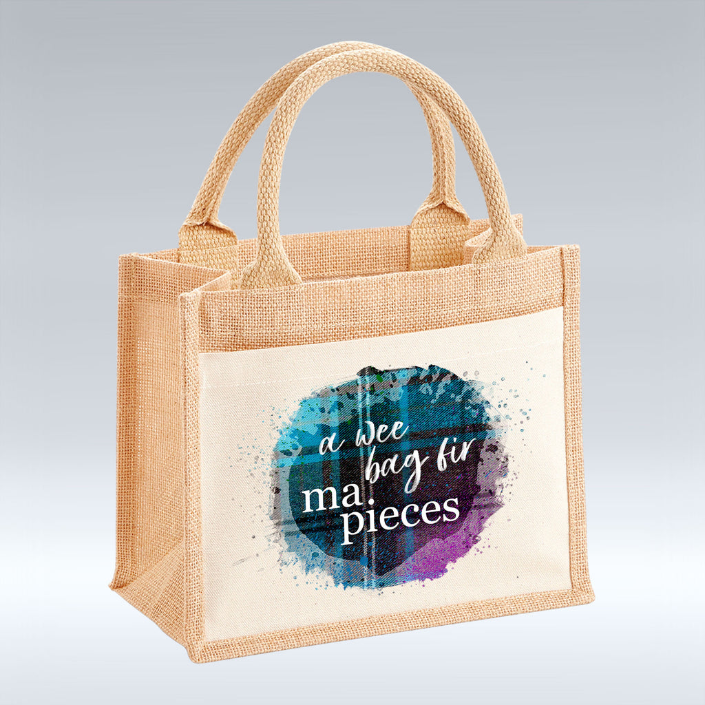 A Wee Bag Fir Ma Pieces - Small Jute Bag