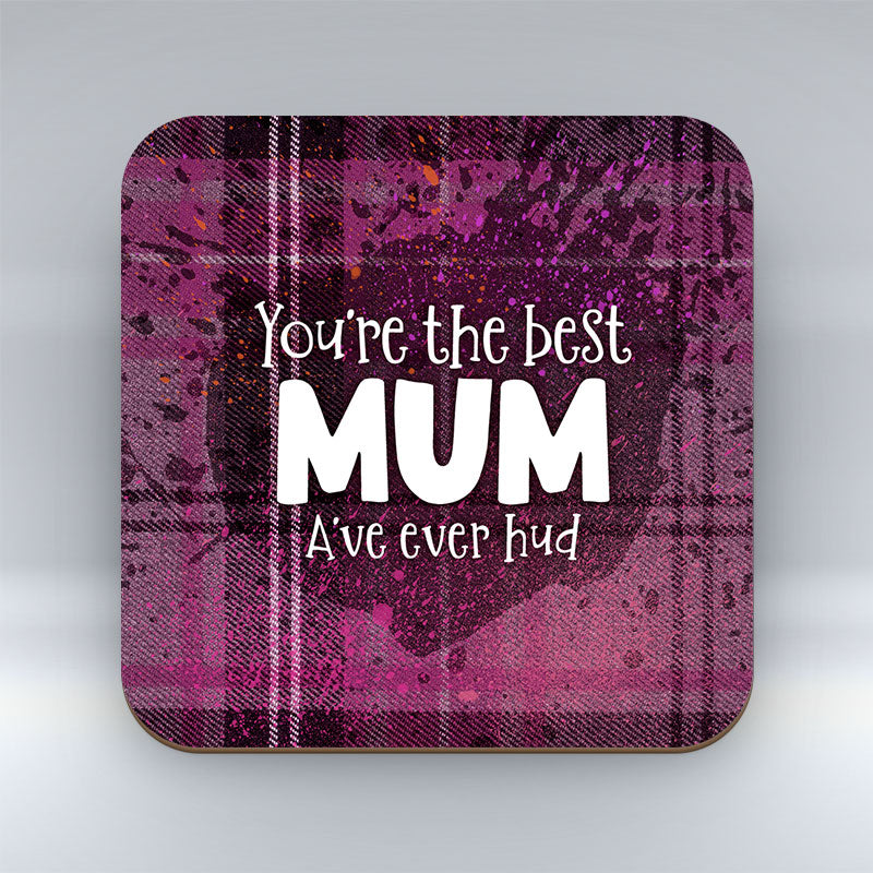 You're the best mum - Purple Tartan - Coaster