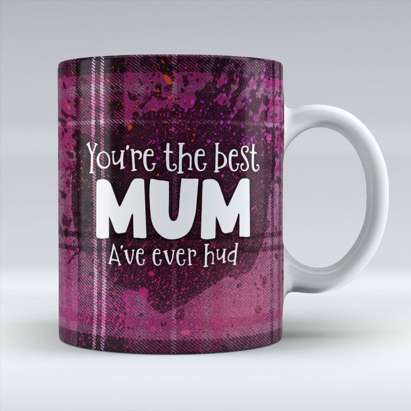 You're the best mum - Purple Tartan - Ceramic Mug