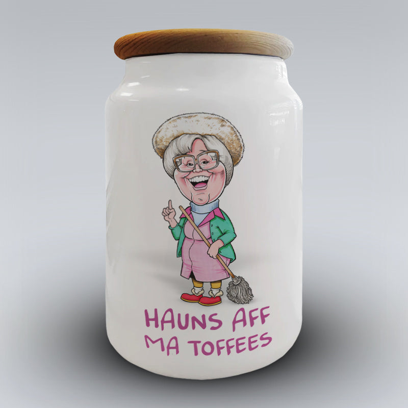 Have Ye Heard - Hauns Aff Ma TOFFEES - Small Storage Jar