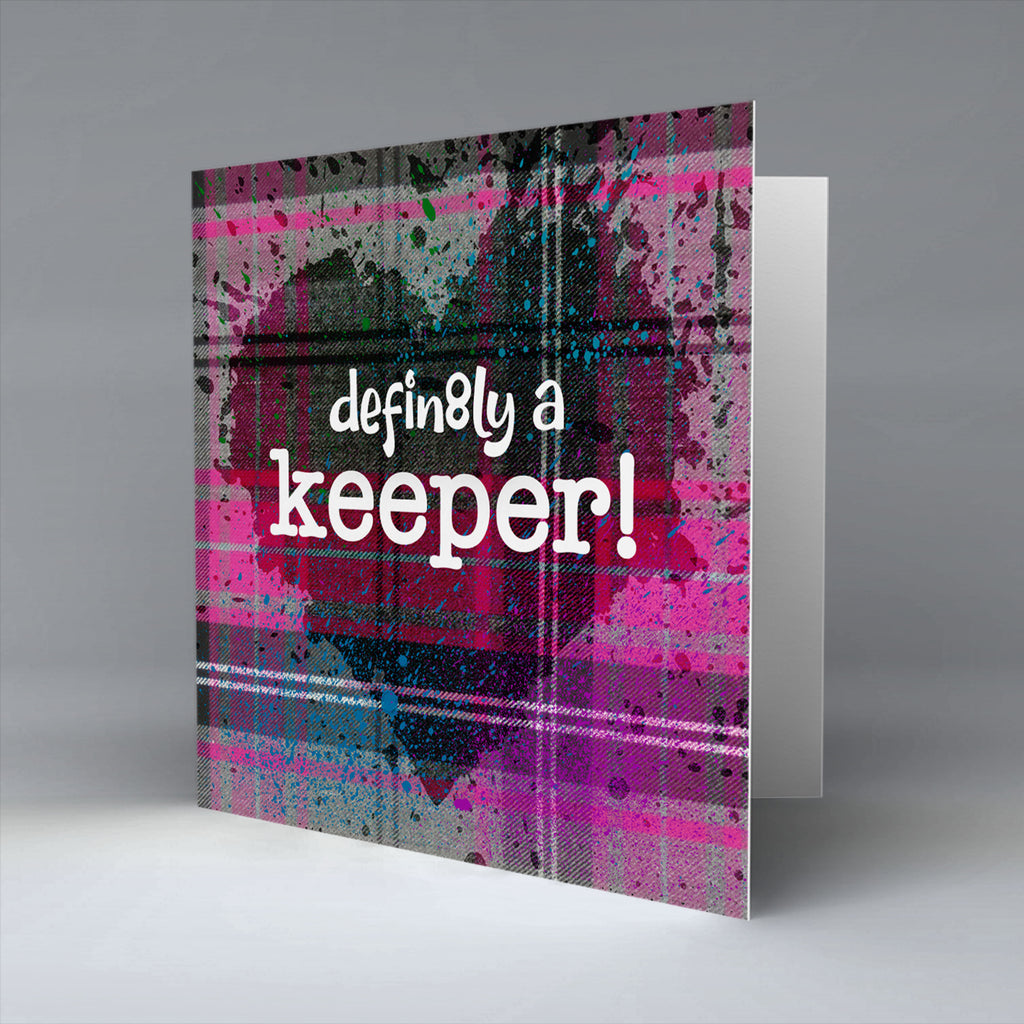 defin8ly a keeper! - Pink  Valentine - Greetings Card