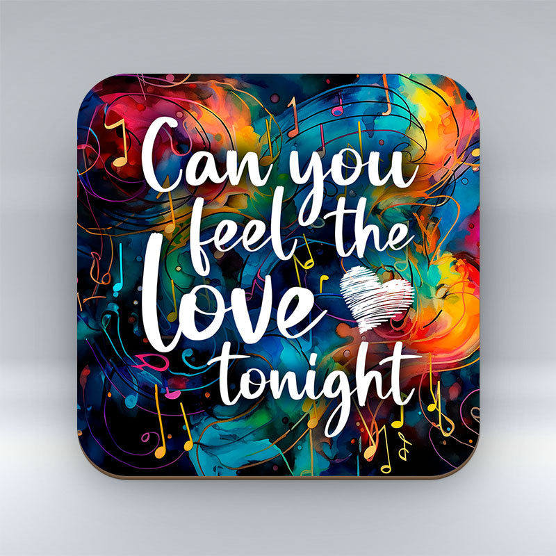 Can you feel the love tonight - Valentine Coaster