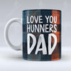 Love you Hunners Dad - Mug