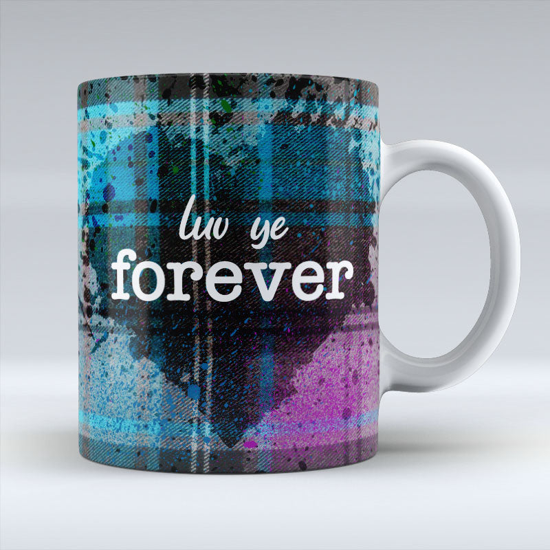 luv ye forever - Blue Valentine Mug