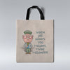 When life hands you melons - Tote Bag