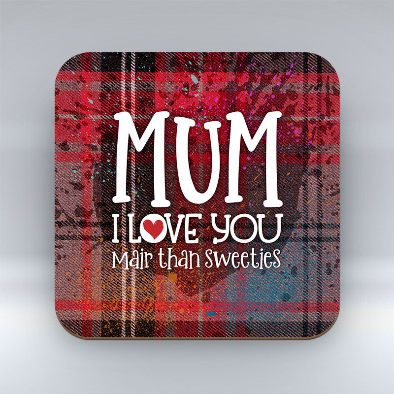 Mum I love you - Red Tartan - Coaster