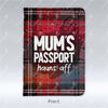 Mum's Passport - Passport Holder