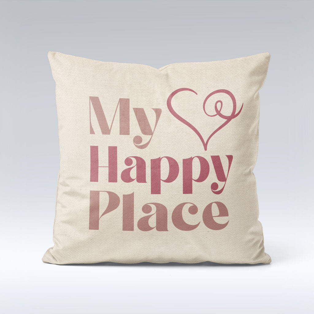 My Happy Place - Cushion Cover