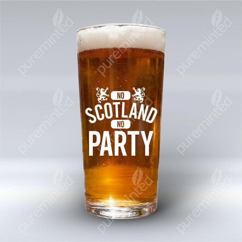 No Scotland No Party - Pint Glass
