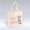 Oot fir the Messages - Canvas Tote Bag