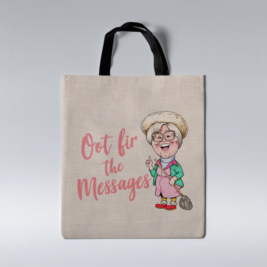 Oot fir the Messages - Tote Bag