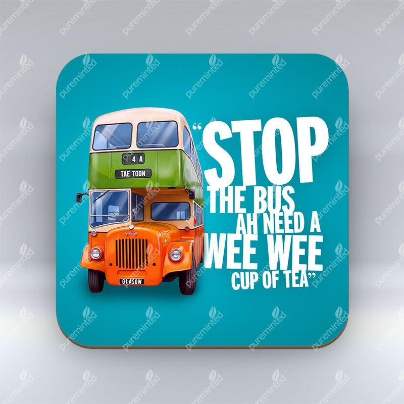 Stop the Bus - Coaster pureminted