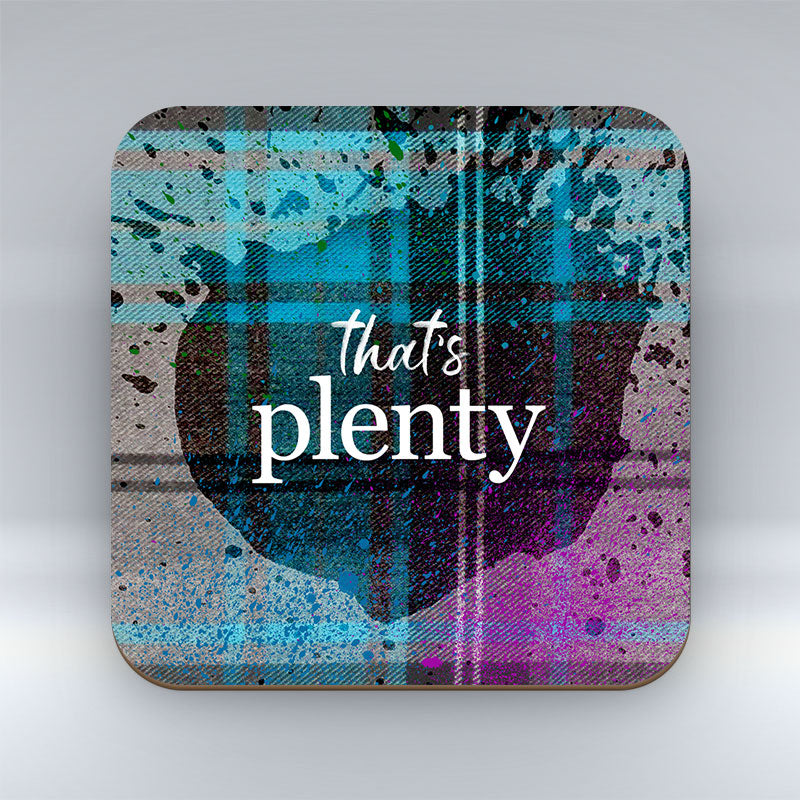 That's Plenty - Coaster