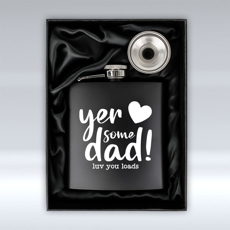 Yer Some Dad - Black Hip Flask pureminted