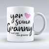 Yer Some Granny! - MA GRANNY - Pink heart Mug