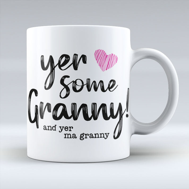 Yer Some Granny! - MA GRANNY - Pink heart Mug