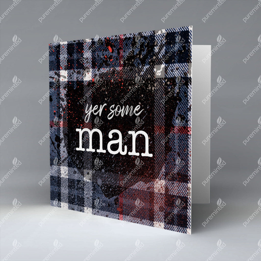 Yer Some Man - Dark Blue Tartan - Greetings Card