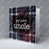 Yer Some Uncle - Dark Blue Tartan - Greetings Card