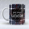 Yer Some Uncle - Dark Blue Tartan - Mug