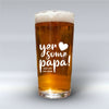 Yer Some Papa! - MA PAPA - Pint Glass