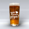 Yer Some Papa! - OOR PAPA - Pint Glass