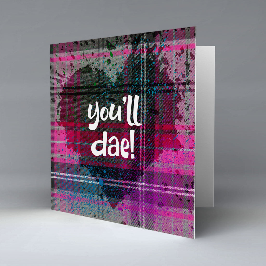 you'll dae! - Pink Valentine - Greetings Card