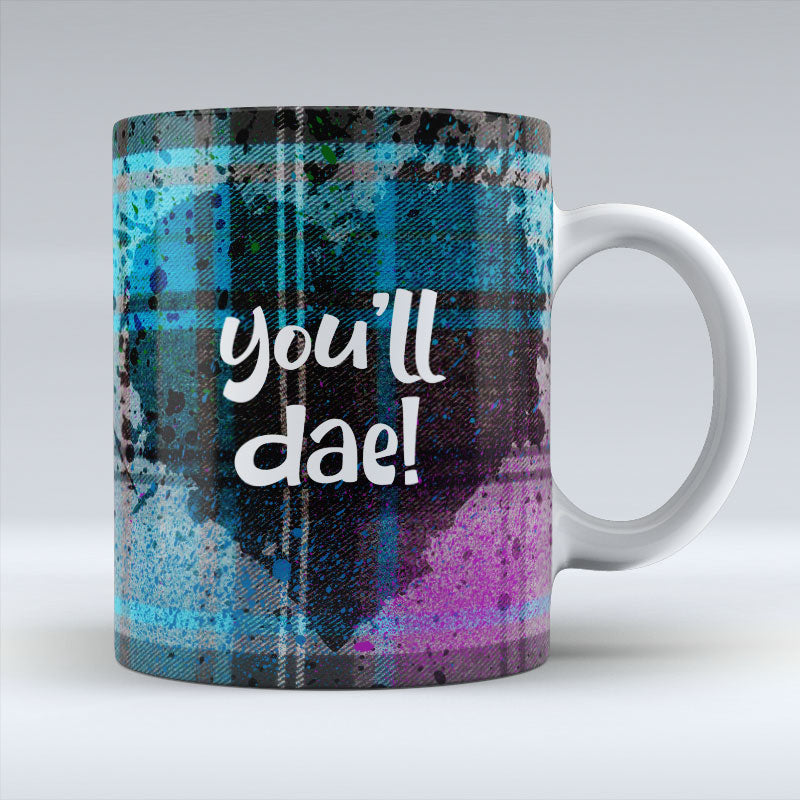you'll dae! - Blue Valentine Mug