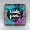 Hanky Panky- Coaster