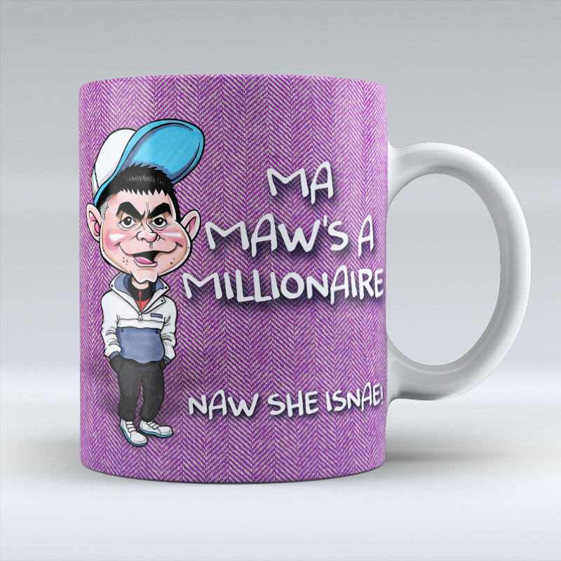 Ma Maw's a Millionaire! - Mug