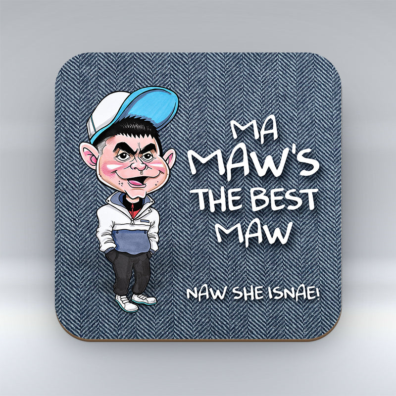 Ma Maw's the Best Maw - Coaster