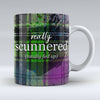 Scunnered - Mug