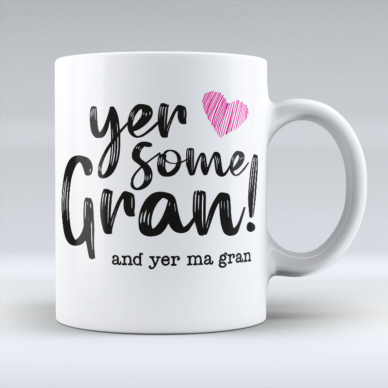 Yer Some Gran! - MA GRAN - Pink heart Mug