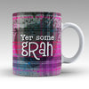 Yer some Gran - Mug