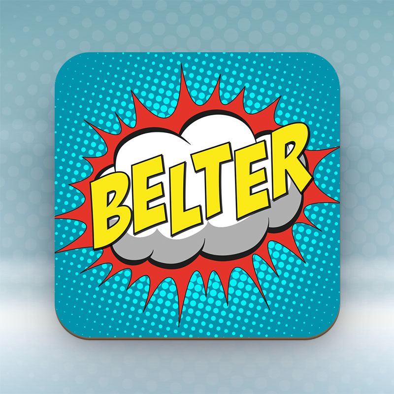 Belter - Coaster