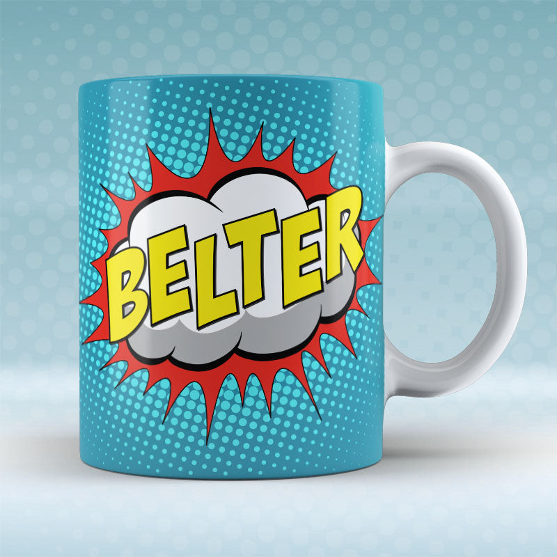 Belter - Mug