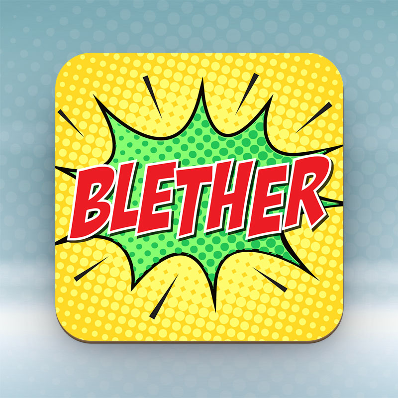 Blether - Coaster