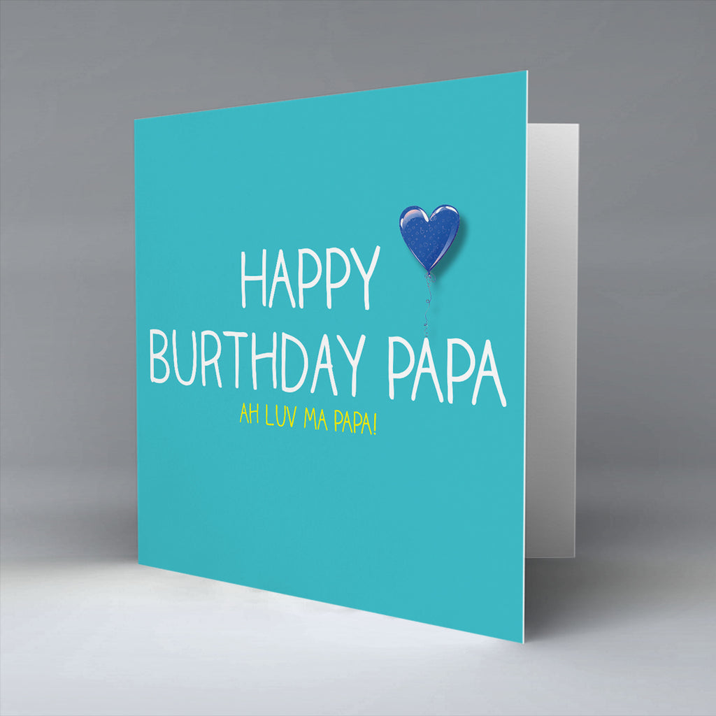Happy Burthday Papa
