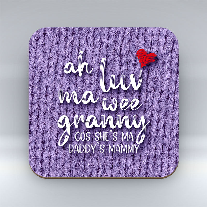 Ah Luv Ma Wee Granny - DADDY'S MAMMY - Coaster