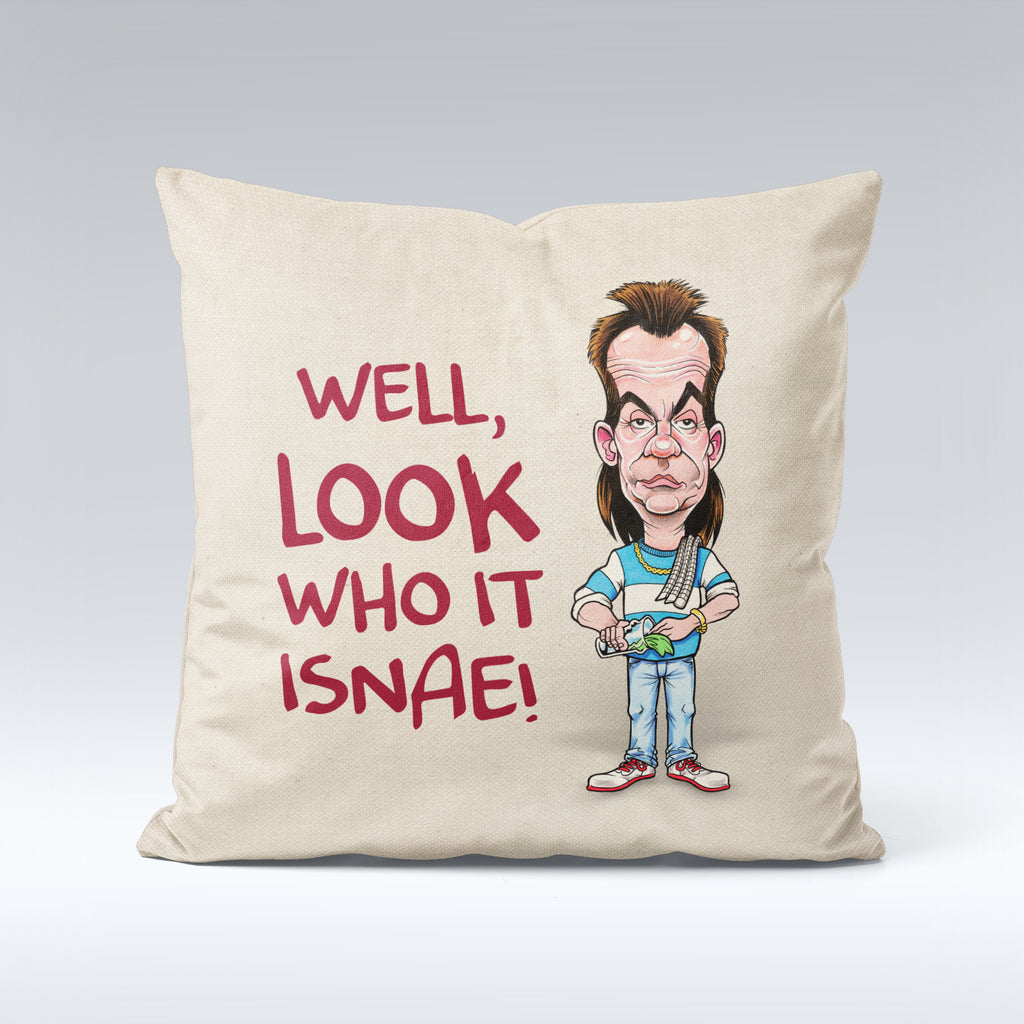 Look Who It Isnae - Cushion Cover