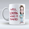 Look Who It Isnae - Mug