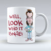 Look Who It Isnae - Mug