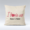 I Love Us - Cushion Cover