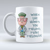 When life hands you melons - Mug