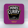 Mines Curry - lamb kaharry oot - Coaster
