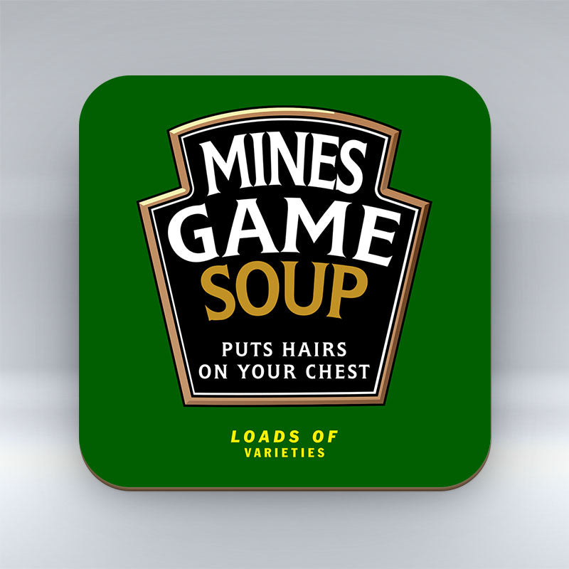 Mines Game Soup - Coaster