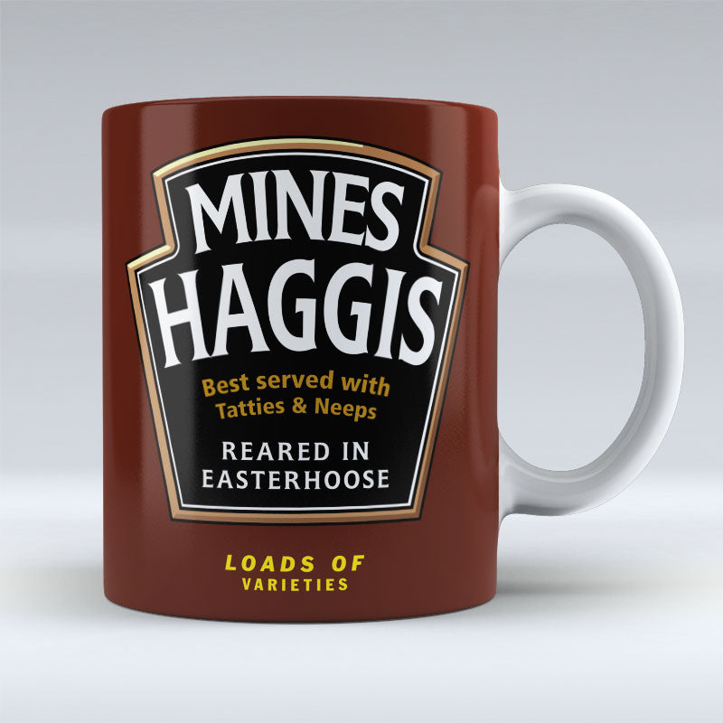 Mines Haggis - reared in easterhoose - Mug