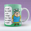 Comin' Or Goin' - Mug
